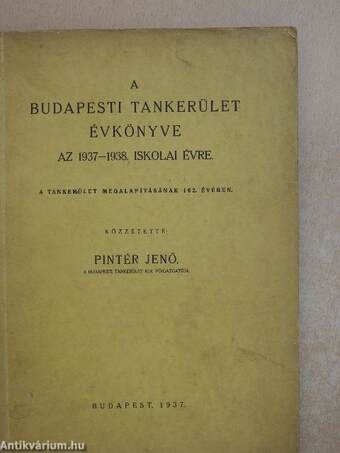 A Budapesti Tankerület évkönyve az 1937-1938. iskolai évre