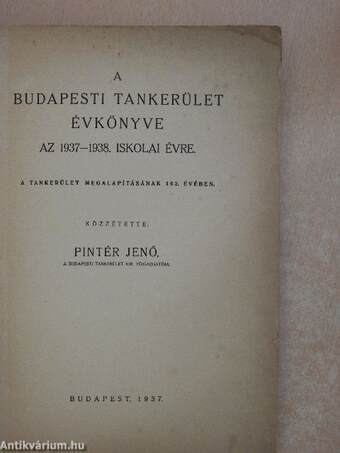 A Budapesti Tankerület évkönyve az 1937-1938. iskolai évre