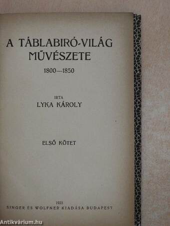 A táblabiró-világ művészete I-IV.