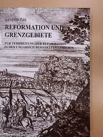 Reformation und Grenzgebiete