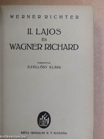 II. Lajos és Wagner Richard