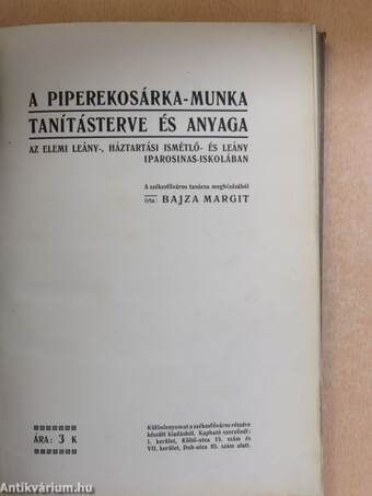 A piperekosárka-munka tanításterve és anyaga