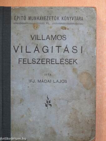 Villamos világitási felszerelések