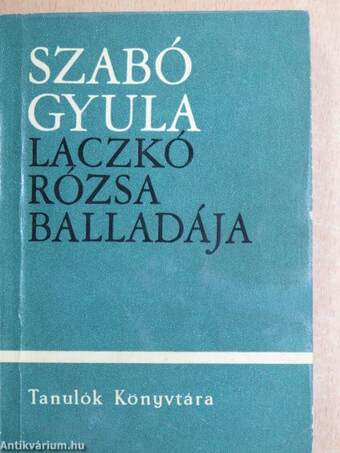 Laczkó Rózsa balladája