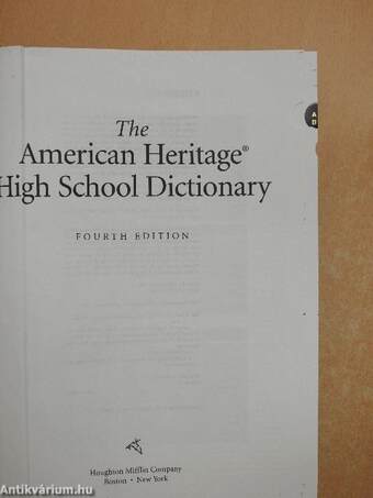 The American Heritage® High School Dictionary