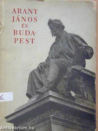 Arany János és Budapest