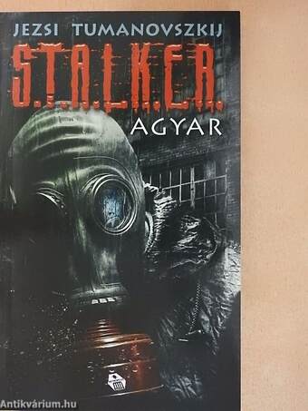 Stalker - Agyar