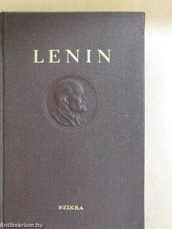 V. I. Lenin művei 1-39./Vlagyimir Iljics Lenin - Rövid életrajz