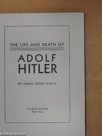 The Life and Death of Adolf Hitler