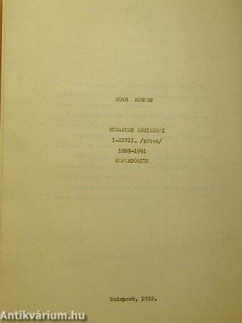 Budapest régiségei I-XXVIII. 1889-1991. - Repertórium