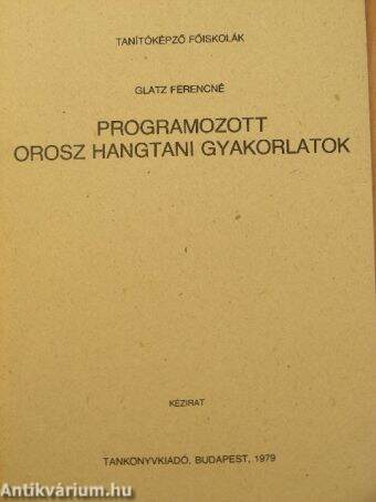 Programozott orosz hangtani gyakorlatok