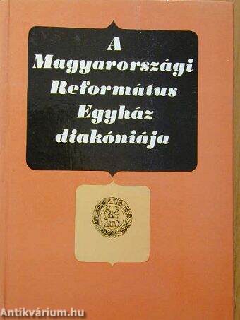 A Magyarországi Református Egyház diakóniája
