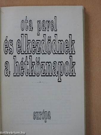 És elkezdődnek a hétköznapok