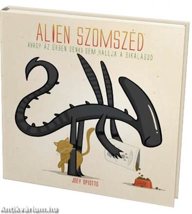 ALIEN szomszéd avagy Az űrben senki sem hallja a sikálásod