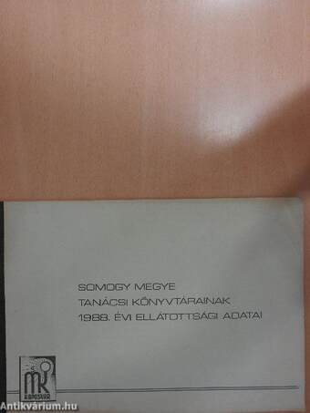 Somogy Megye Tanácsi Könyvtárainak 1988. évi ellátottsági adatai