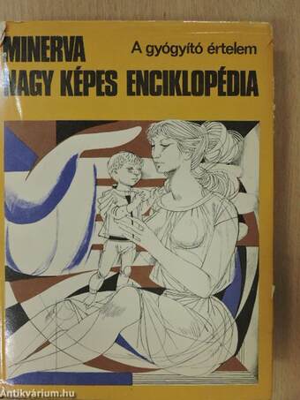 Minerva nagy képes enciklopédia 1.