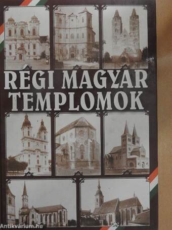 Régi magyar templomok