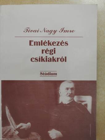 Emlékezés régi csíkiakról (dedikált példány)