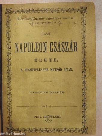 Első Napoleon császár élete