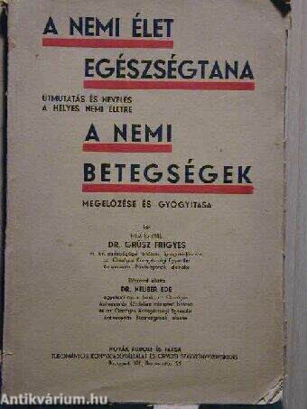 A nemi élet egészségtana/A nemi betegségek