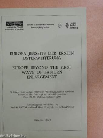 Europa Jenseits der Ersten Osterweiterung/Europe Beyond the First Wave of Eastern Enlargement