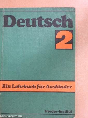 Deutsch - Ein Lehrbuch für Ausländer 2.