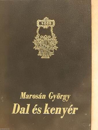 Dal és kenyér (dedikált példány)