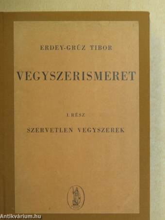 Vegyszerismeret I-II.