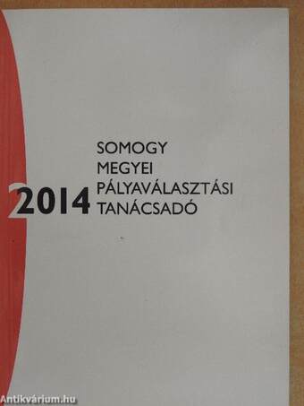 Somogy Megyei Pályaválasztási Tanácsadó 2014