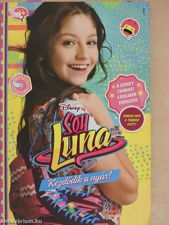 Soy Luna - Kezdődik a nyár!