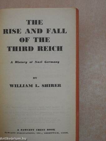 The Rise and Fall of the Third Reich