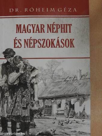 Magyar néphit és népszokások