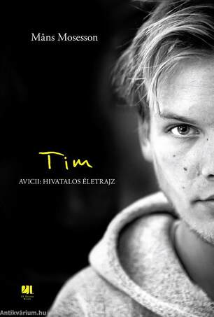 Tim - Avicii: Hivatalos életrajz