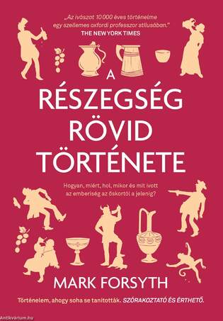 A részegség rövid története