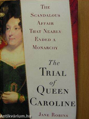 The Trial of Queen Caroline