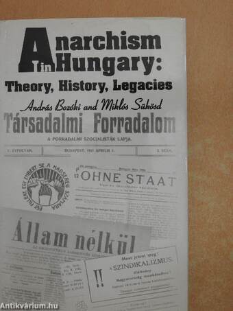 Anarchism in Hungary: Theory, History, Legacies