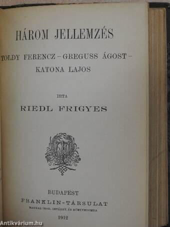 Magyarok Rómában/Péterfy Jenő/Gyulai Pál/Három jellemzés/A magyar irodalom főirányai/Shakespeare és a magyar irodalom/Arany lelki élete