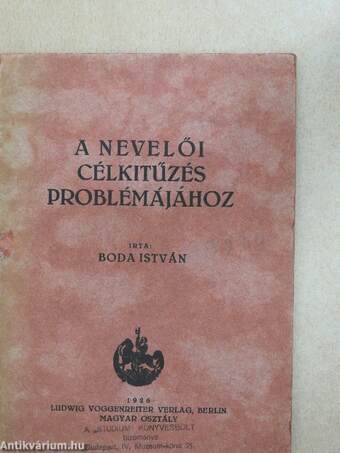 A nevelői célkitűzés problémájához