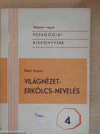 Világnézet-erkölcs-nevelés