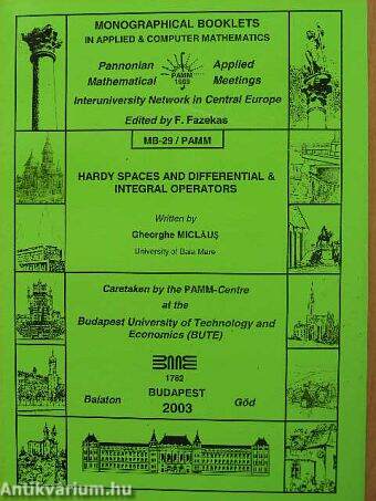 Hardy Spaces and Differential & Integral Operators MB-29/PAMM