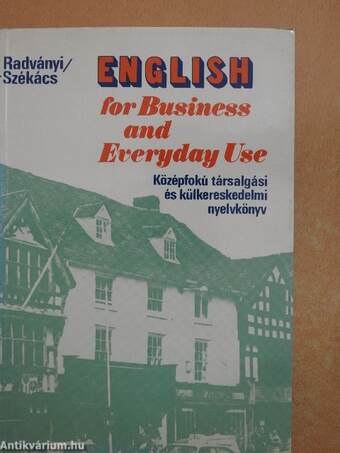 English for Business and Everyday Use