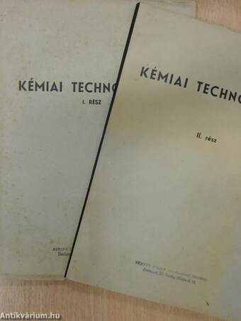 Kémiai technologia I-II.