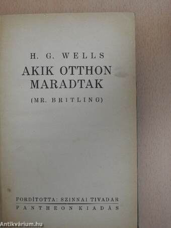 Akik otthon maradtak