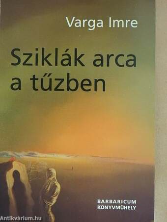 Sziklák arca a tűzben