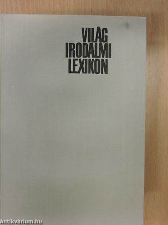 Világirodalmi Lexikon 1-18.