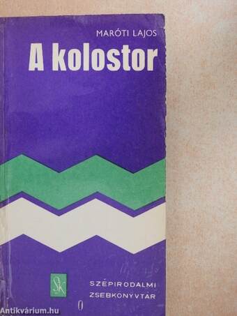 A kolostor I-II.