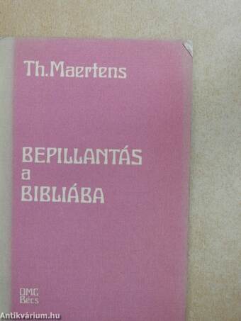 Bepillantás a Bibliába