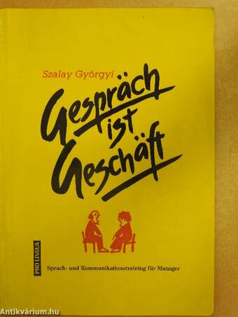 Gespräch ist Geschäft