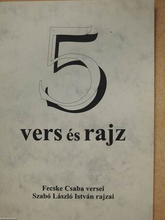 5 vers és rajz (dedikált példány)