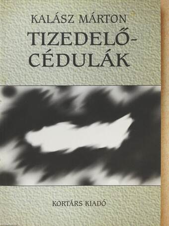 Tizedelőcédulák (dedikált példány)